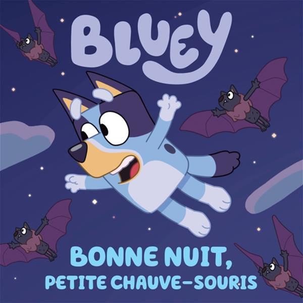 Bluey - Bonne nuit chauve-souris!