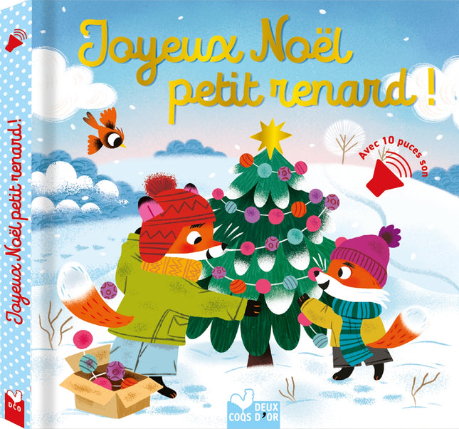 Joyeux Noël petit renard ! - livre sonore