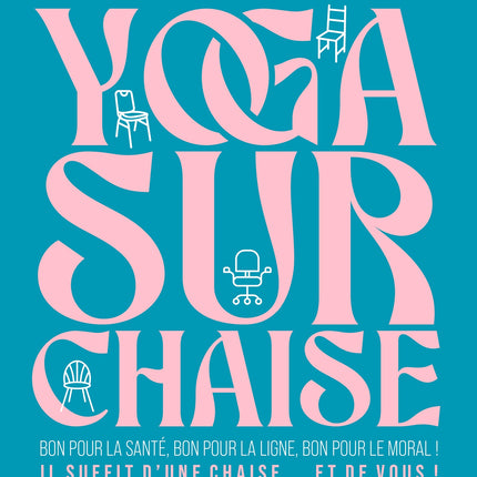 Yoga sur chaise