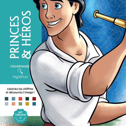 Coloriages mystères Disney - Princes et Héros