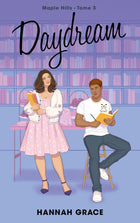 Daydream - Maple Hills Volume 3 (French Edition)