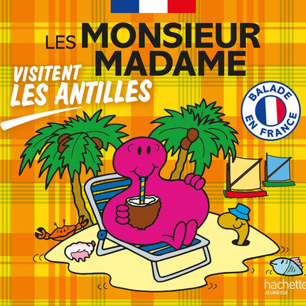 Les Monsieur Madame visitent les Antilles