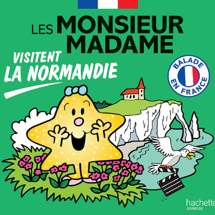Les Monsieur Madame visitent la Normandie