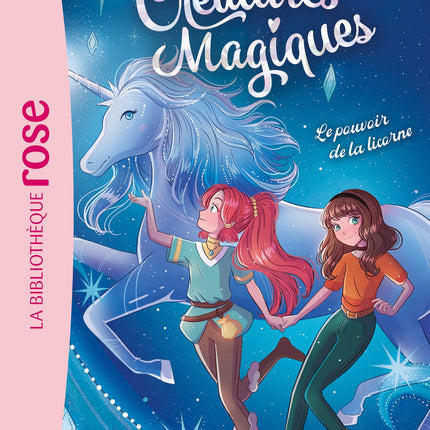 Au royaume des créatures magiques 04 - Le pouvoir de la licorne
