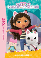 Gabby and the Magic House 06 - Mission Babies!
