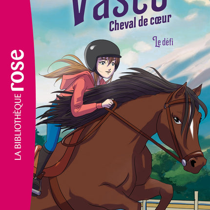 Vasco, cheval de coeur 03 - Le défi