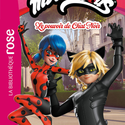 Miraculous (New Stories) 04 - The Power of Cat Noir