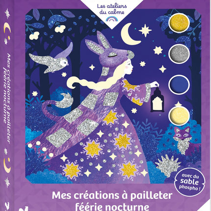Mes création à pailleter Féerie nocturne - coffret avec accessoires