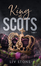 King of Scots - Volume 1