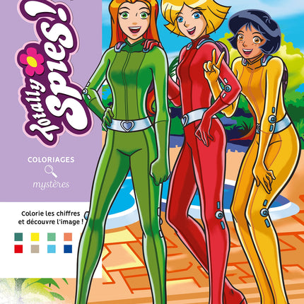 Coloriages mystères - Totally Spies