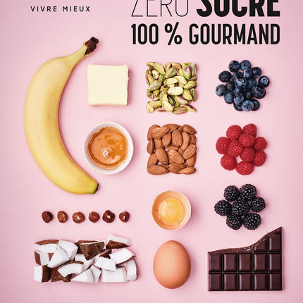 Zéro sucre 100% gourmand