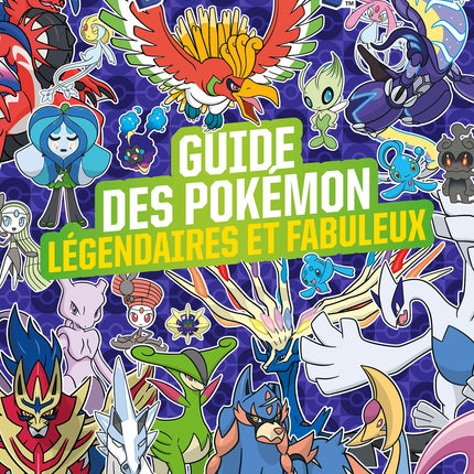 Pokémon - Le guide des Pokémon légendaires et fabuleux NED