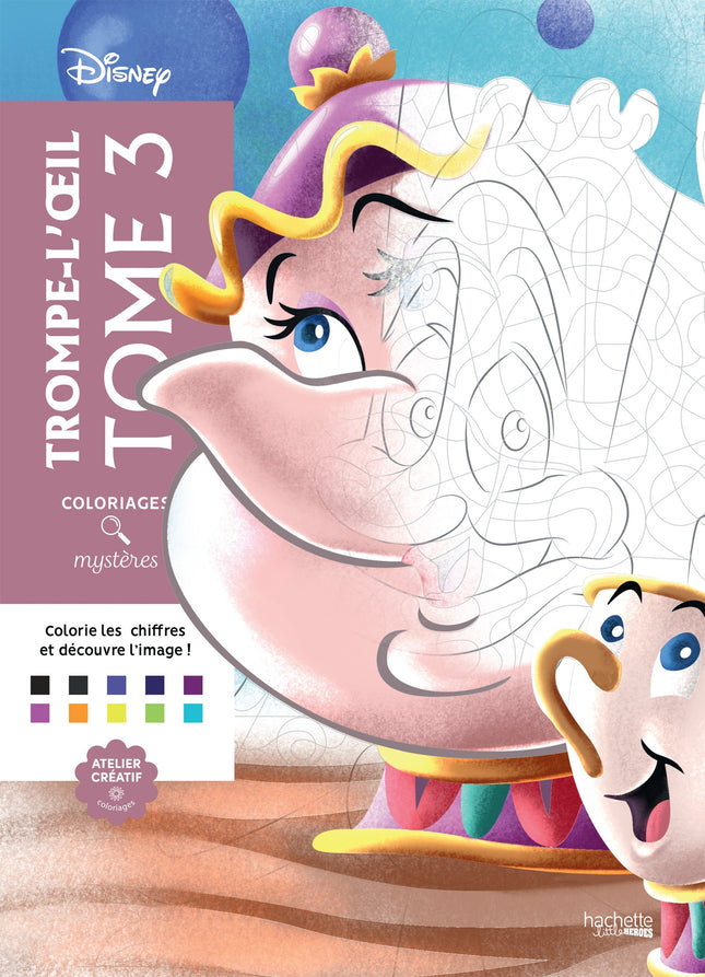 Coloriages mystères Disney - Trompe l'oeil Tome 3