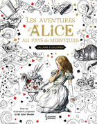 Alice au pays des merveilles Un livre à colorier