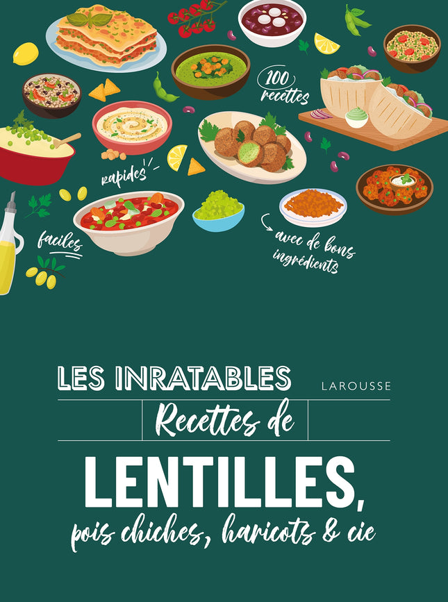The must-haves: recipes for lentils, chickpeas, beans &amp; co.