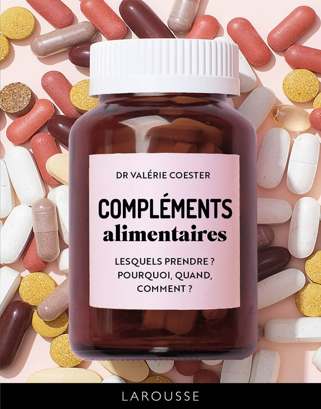 Compléments alimentaires - Larousse