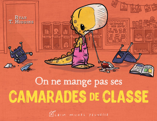 On ne mange pas ses camarades de classe Ryan T. Higgins