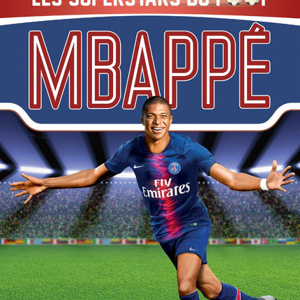 Mbappé - Le petit prince de Bondy