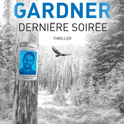 Dernière soirée - Livre Lisa Gardner