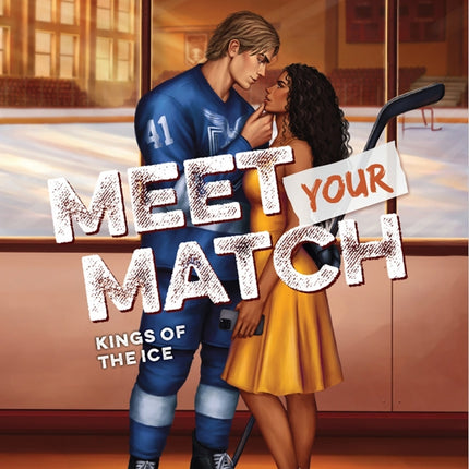 Meet your match Kings of the Ice - Book 1