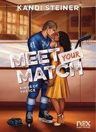Meet your match Kings of the Ice - Book 1