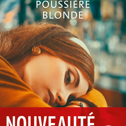 Poussière blonde Tatiana de Rosnay