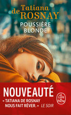 Poussière blonde Tatiana de Rosnay