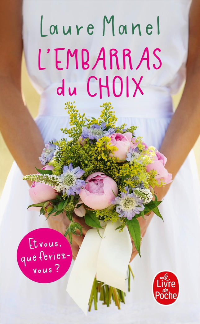 EMBARRAS DU CHOIX -L'