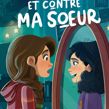 Envers et contre ma soeur