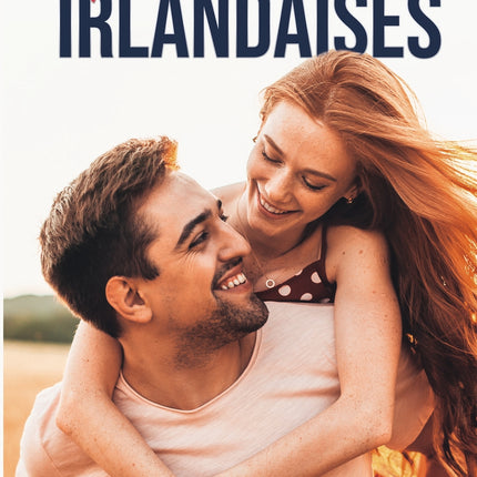 Amours irlandaises - Cathy Williams, Trish Wylie, Karin Baine