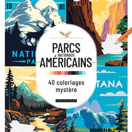 Parcs nationaux américains - 40 Coloriages Mystère