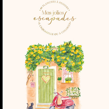 Mes jolies escapades - un album à colorier
