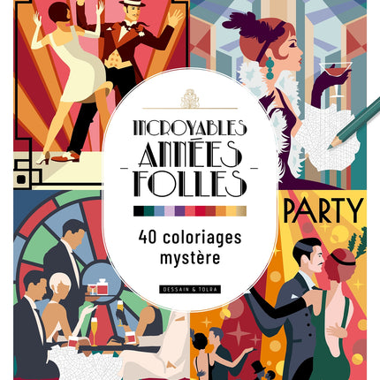 Incredible Roaring Twenties 40 Mystery Coloring Pages 