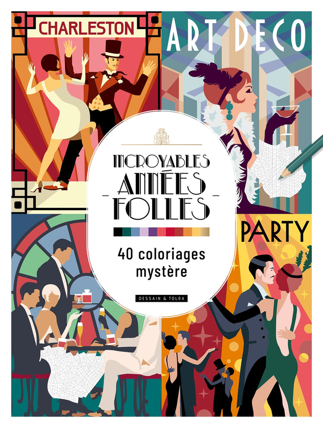 Incredible Roaring Twenties 40 Mystery Coloring Pages 