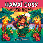 Cozy Hawaii - Jade Summer - Exotic and Cute Coloring Pages - Cozy coloring