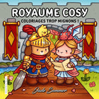 Cozy Kingdom - Jade Summer - Cute coloring pages, fantasy world for adults - Cozy coloring