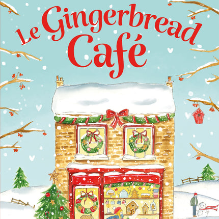 Le Gingerbread Café