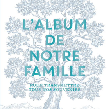 L'album de notre famille