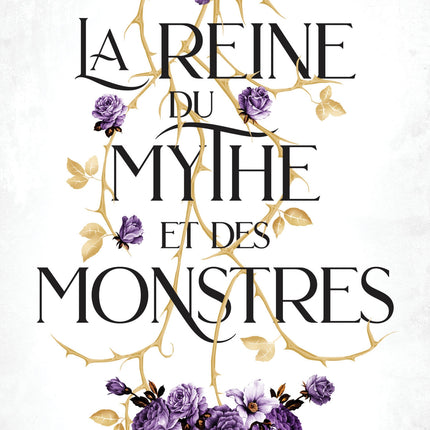 La reine du mythe et des monstres