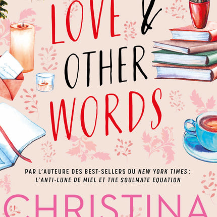 Love and other words