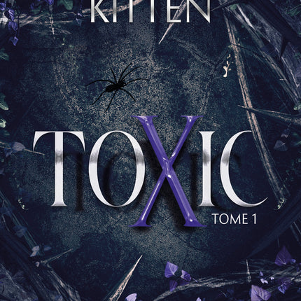 Toxic - Tome 01