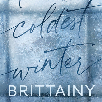 The Coldest Winter