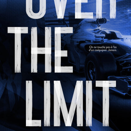 Over the limit - Version française