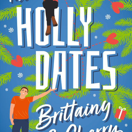 The Holly Dates - Brittainy C. Cherry
