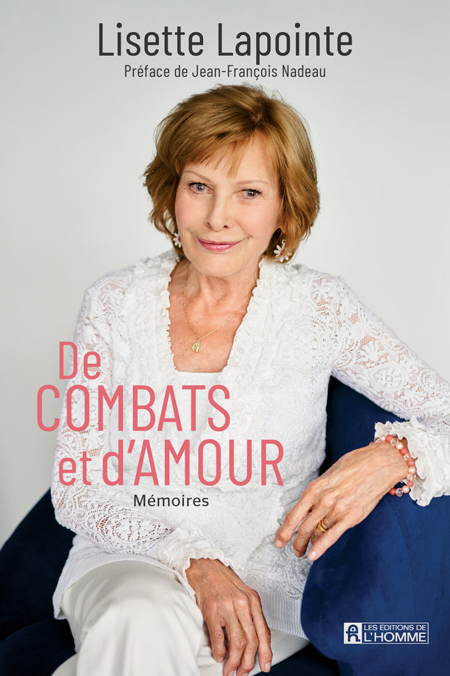 De combats et d'amour Mémoires