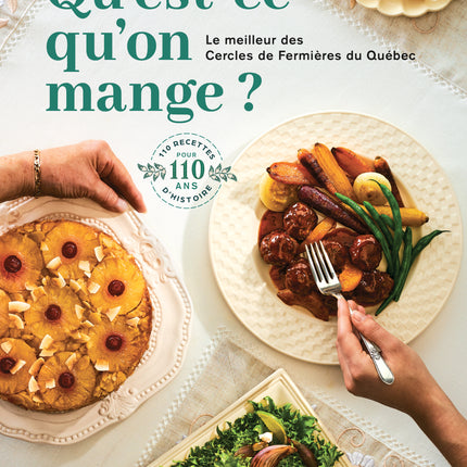 What's for dinner? The best of Quebec's women's farm circles