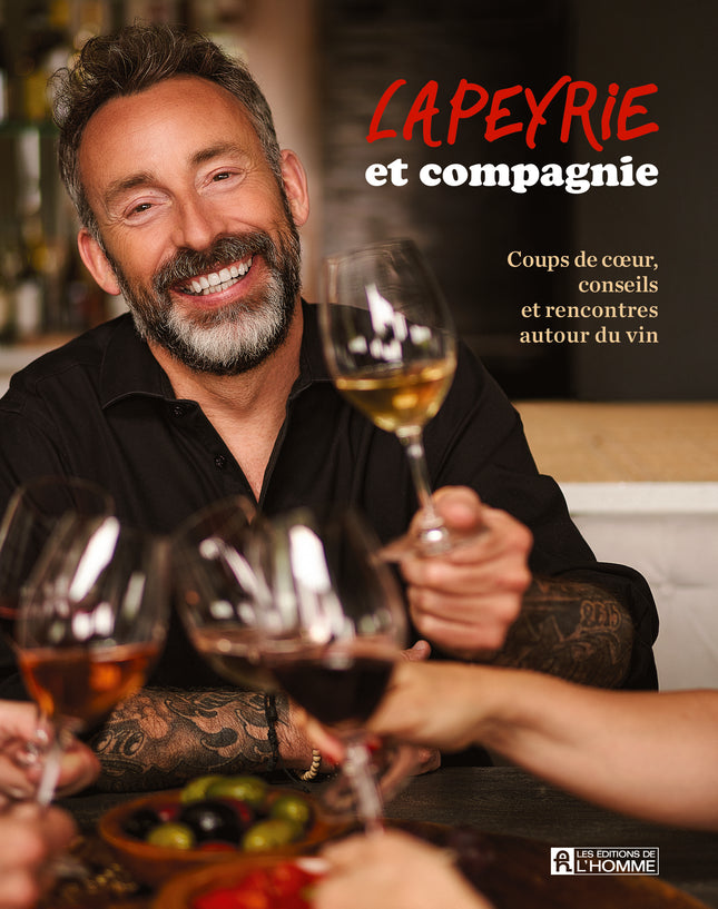 Lapeyrie et compagnie Coups de coeur, conseils et rencontres autour du vin