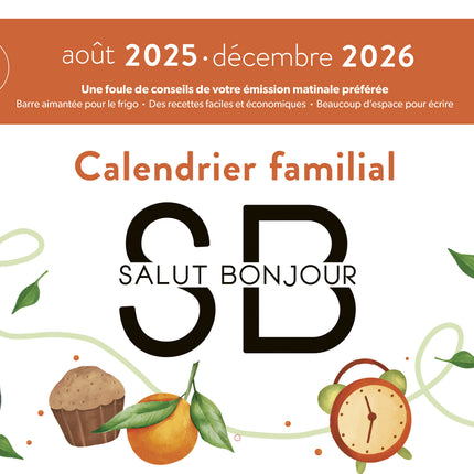 Calendrier familial Salut Bonjour 2025-2026