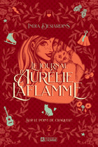 Le journal d'Aurélie Laflamme - Tome 2 Sur le point de craquer !