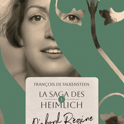 First Régine The Heimlich Saga - Volume 1
